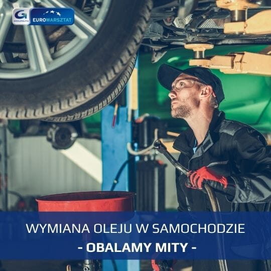 Wymiana oleju w samochodzie – obalamy mity