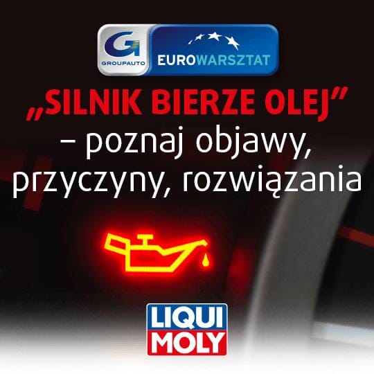 „Silnik bierze olej” – poznaj objawy, przyczyny, rozwiązania